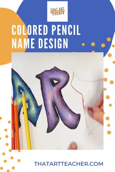 colored pencil name design art lesson