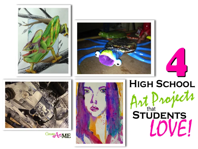 Featured: High School Art Projects that Students LOVE!