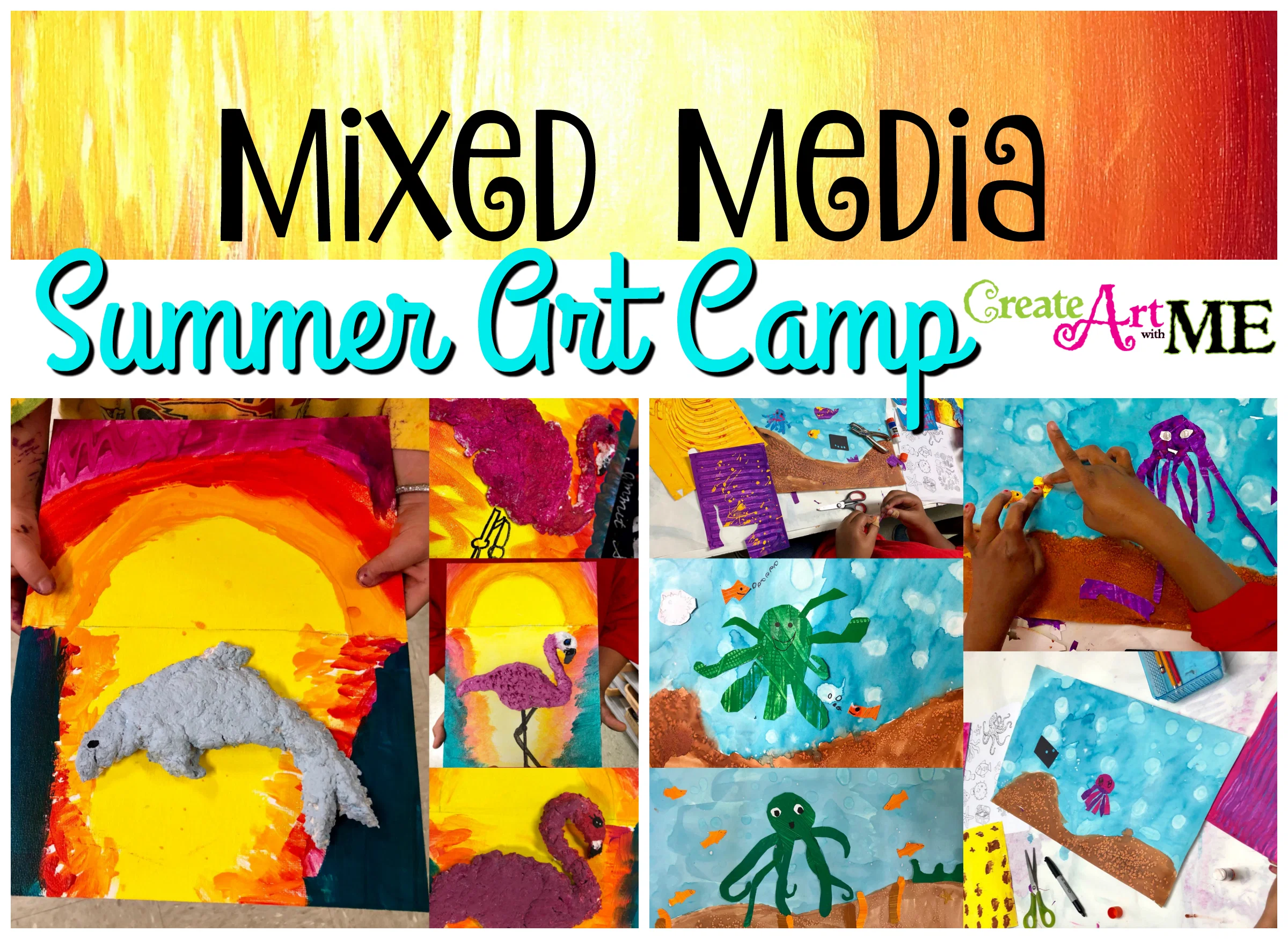 Featured: Mixed Media Art Summer Camp Project Ideas