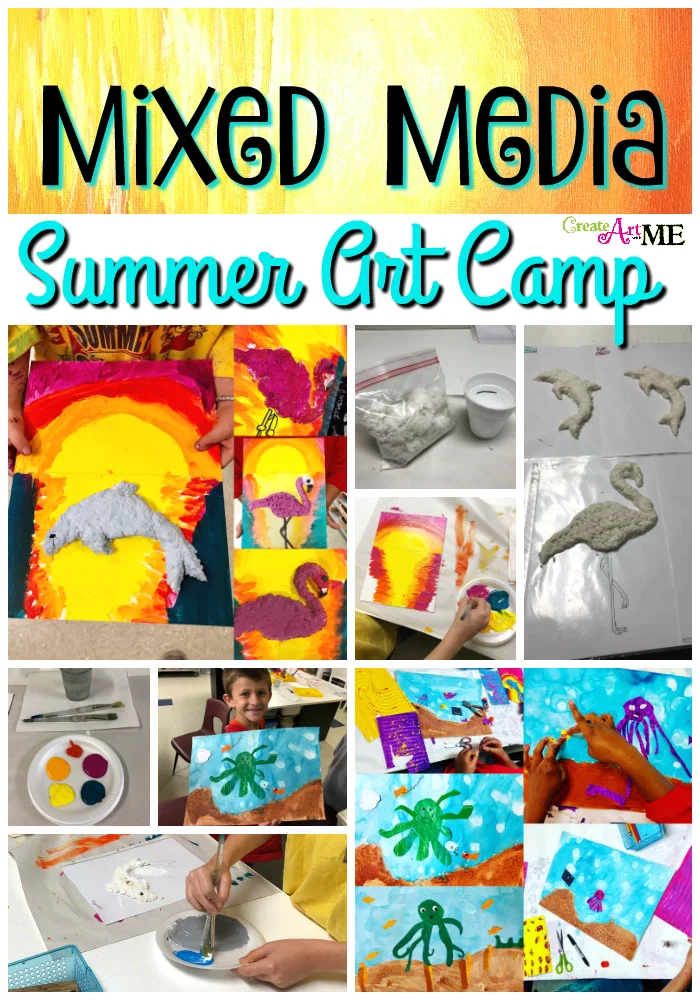 Mixed Media Summer Art Camp