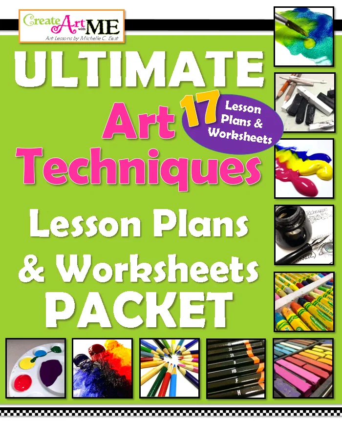 Featured: Ultimate Art Techniques Lesson Plans and Worksheets Packet