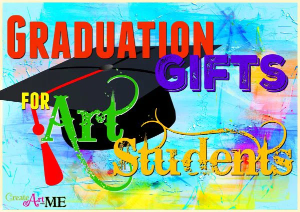Graduation Gifts for Art Students