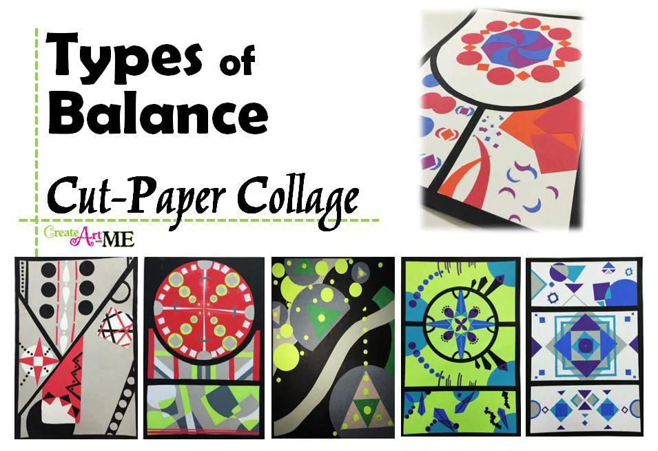 Featured: Types of Balance Cut Paper Collage Art Project