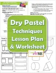 Dry Pastel Techniques Lesson Plan & Worksheet 2015