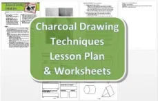 Charcoal Drawing Techniques Lesson Plan & Worksheet