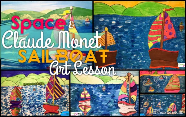 Space and Monet Sailboats Art Lesson