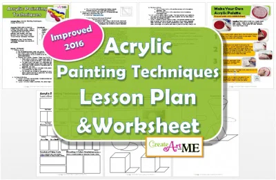 Acrylic Painting Techniques Lesson Plan & Worksheets 2016