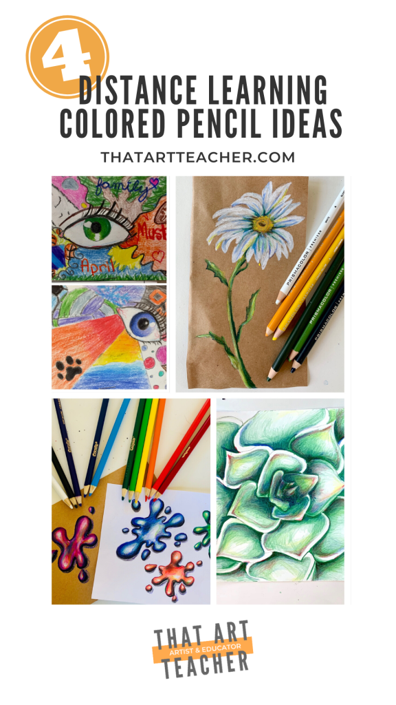 Four Distance Learning Colored Pencil Ideas