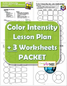 Color Intensity Lesson Plan & 3 Worksheets PACKET
