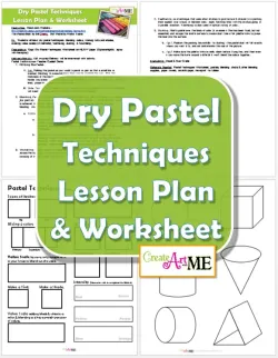 Dry Pastel Techniques Lesson Plan & Worksheet 2015